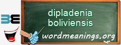 WordMeaning blackboard for dipladenia boliviensis